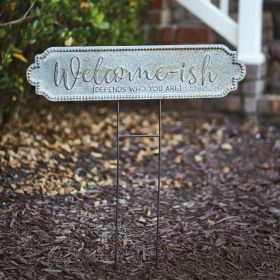 Welcome-Ish Garden Stake